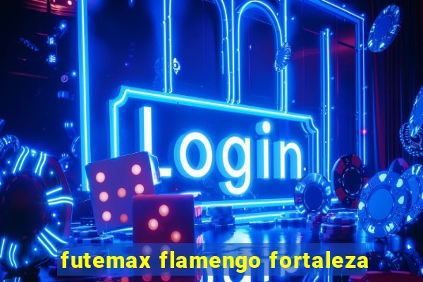 futemax flamengo fortaleza